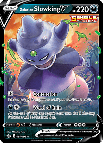Galarian Slowking V 099-Chilling Reign